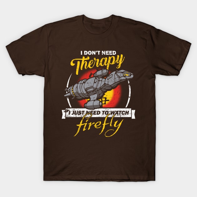 Firefly Therapy T-Shirt by bigdamnbrowncoats